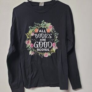 Port Company All Bodies Are Good Bodies Long Sleeve Graphic T-Shirt Black M